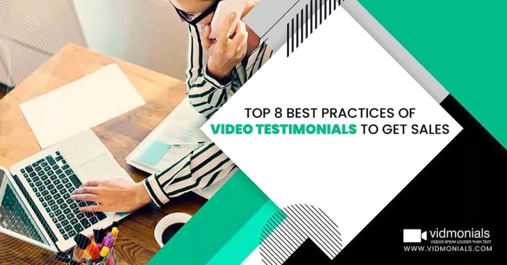 Best Practices of Video Testimonials